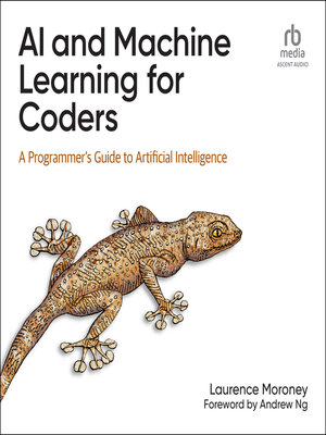 cover image of AI and Machine Learning for Coders